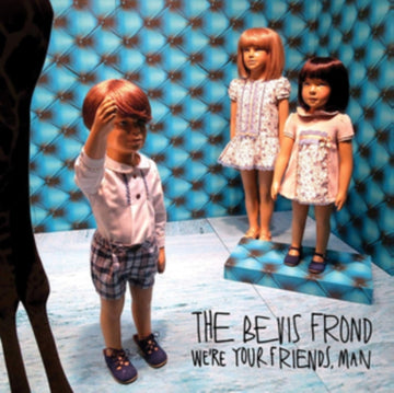 BEVIS FROND | WE'RE YOUR FRIENDS, MAN (2LP/DL/GATEFOLD SLEEVE) | VINYL RECORD (LP)