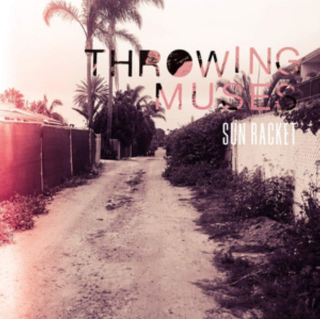 THROWING MUSES | SUN RACKET | VINYL RECORD (LP)