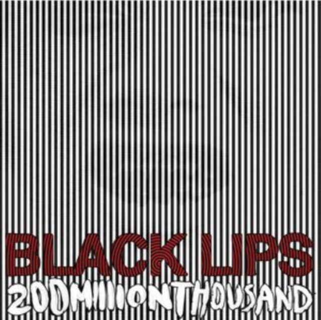 BLACK LIPS | 200 MILLION THOUSAND (WHITE VINYL) | VINYL RECORD (LP)