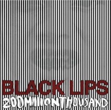 BLACK LIPS | 200 MILLION THOUSAND (WHITE VINYL) | VINYL RECORD (LP)