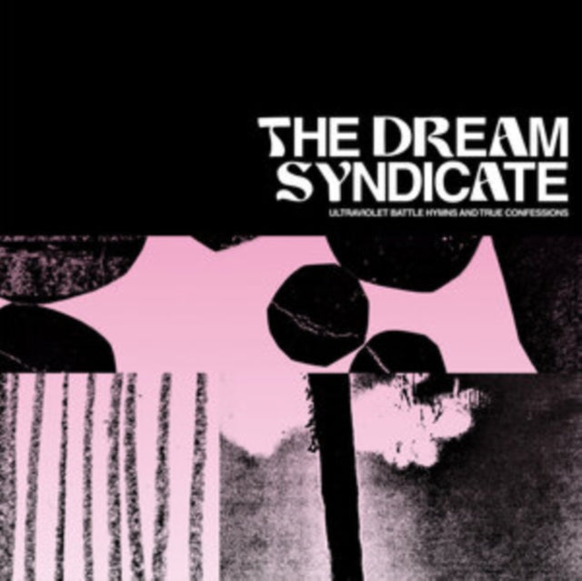DREAM SYNDICATE | ULTRAVIOLET BATTLE HYMNS & TRUE CONFESSIONS | VINYL RECORD (LP)