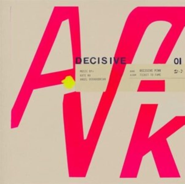 DECISIVE PINK | TICKET TO FAME (PINK VINYL) | VINYL RECORD (LP)