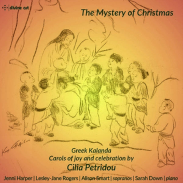 PETRIDOU, CILIA | CILIA PETRIDOU: THE MYSTERY OF CHRISTMAS | CD