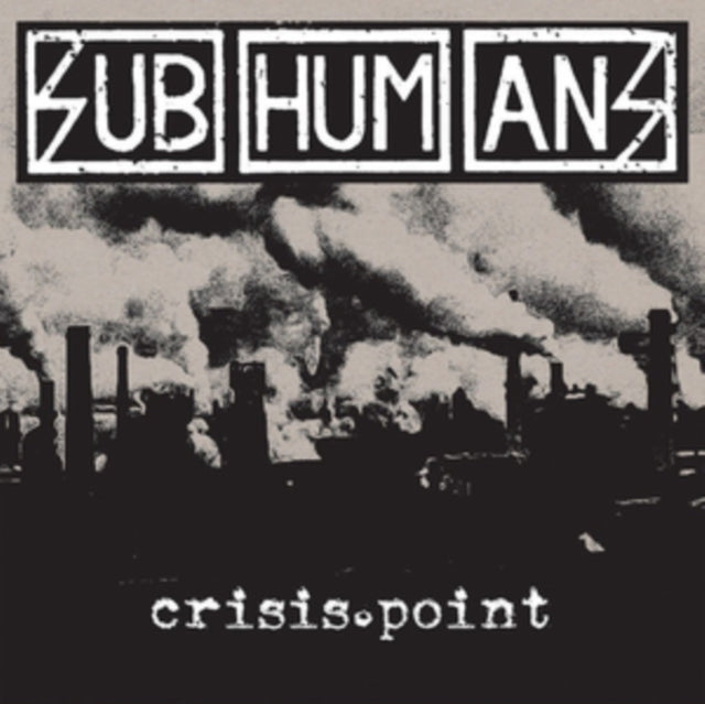 SUBHUMANS | CRISIS POINT | VINYL RECORD (LP)