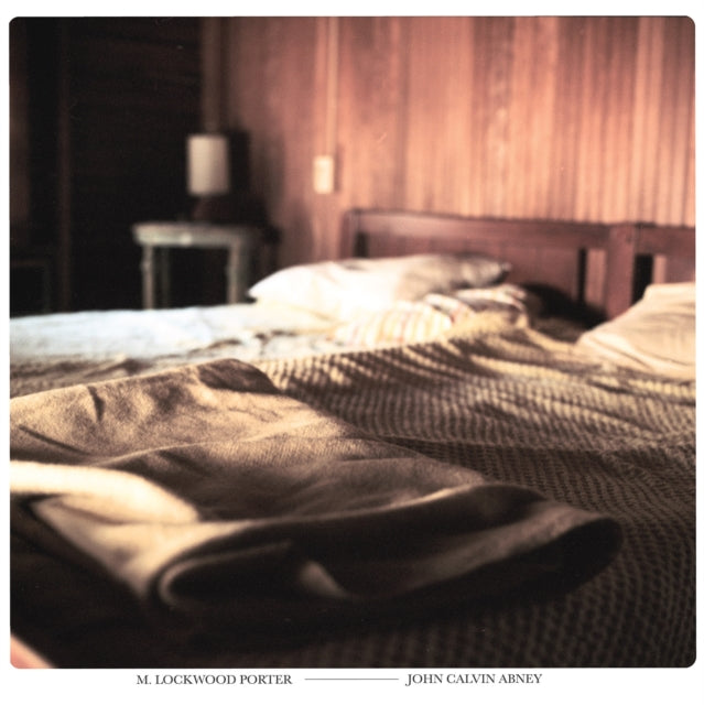ABNEY, JOHN CALVIN; M LOCKWOOD PORTER | JOHN CALVIN ABNEY / M. LOCKWOOD PORTER | 10IN VINYL