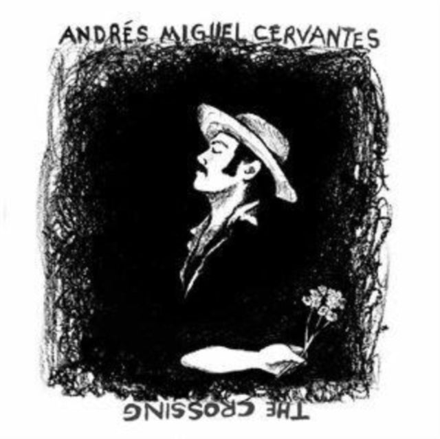 CERVANTES, ANDRES MIGUEL | CROSSING | VINYL RECORD (LP)