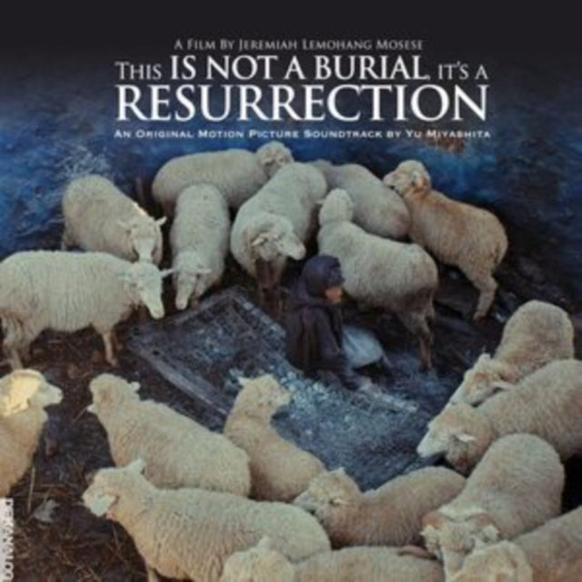 MIYASHITA, YU | THIS IS NOT A BURIAL, IT'S A RESURRECTION: ORIGINAL MOTION PICTURE OST | VINYL RECORD (LP)
