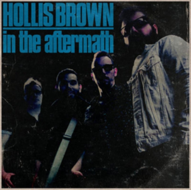 BROWN, HOLLIS | IN THE AFTERMATH | VINYL RECORD (LP)