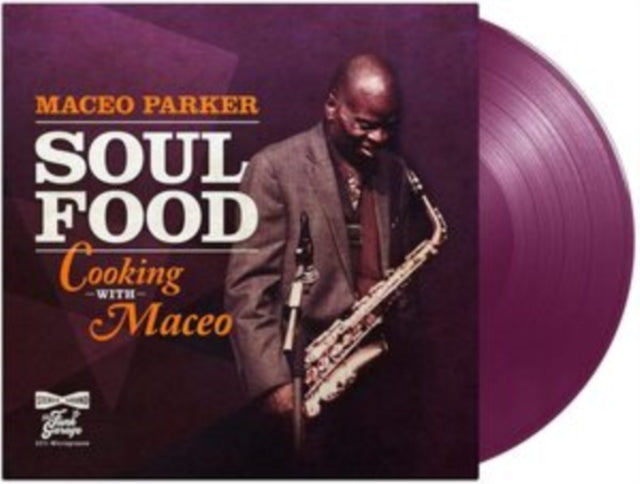 PARKER, MACEO | SOUL FOOD - COOKING WITH MACEO (140G/PURPLE VINYL) | VINYL RECORD (LP)