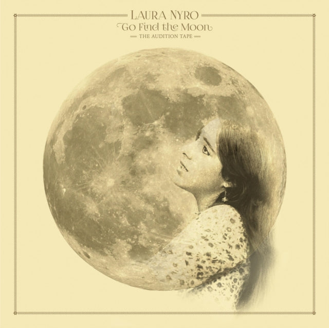 NYRO, LAURA | GO FIND THE MOON: THE AUDITION TAPE | VINYL RECORD (LP)