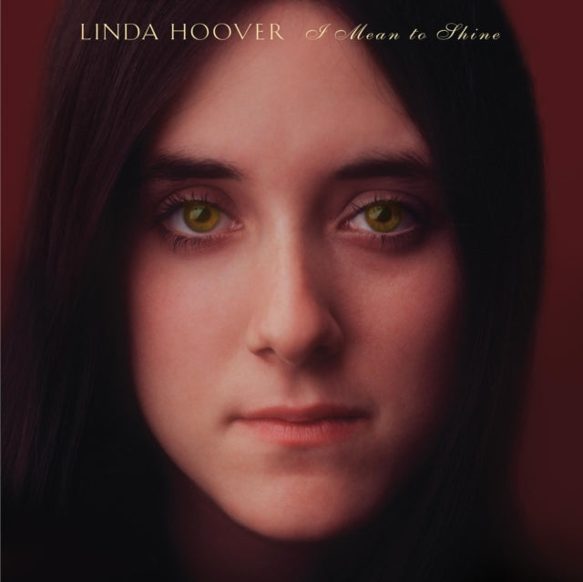 HOOVER, LINDA | I NEED TO SHINE (RSD) | VINYL RECORD (LP)