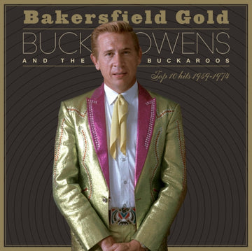 OWENS, BUCK | BAKERSFIELD GOLD: TOP HITS 1959-1974 | VINYL RECORD (LP)