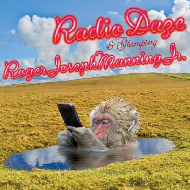 MANNING JR., ROGER JOSEPH | RADIO DAZE & GLAMPING | VINYL RECORD (LP)