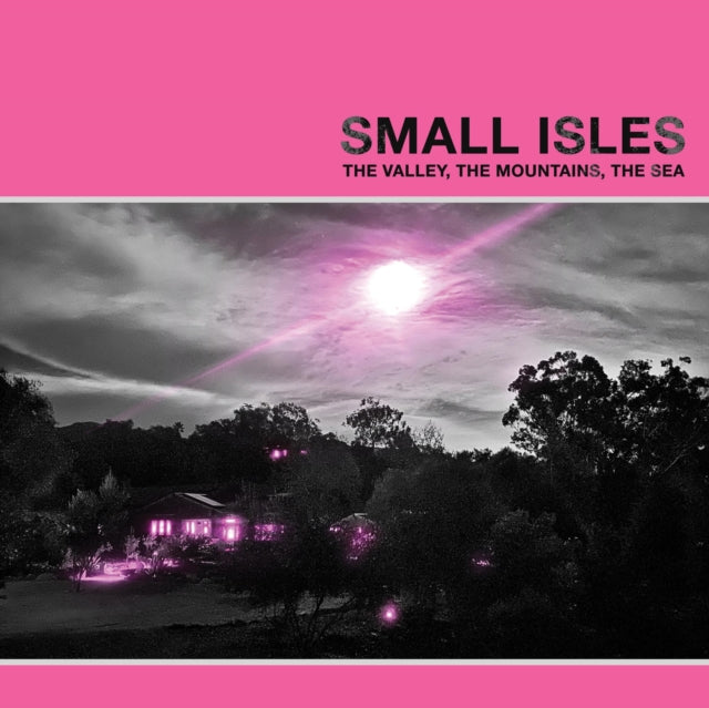 SMALL ISLES | VALLEY, THE MOUNTAINS, THE SEA | VINYL RECORD (LP)