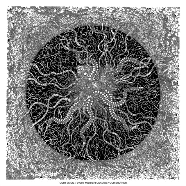 OORT SMOG | EVERY MOTHERFUCKER IS YOUR BROTHER | VINYL RECORD (LP)