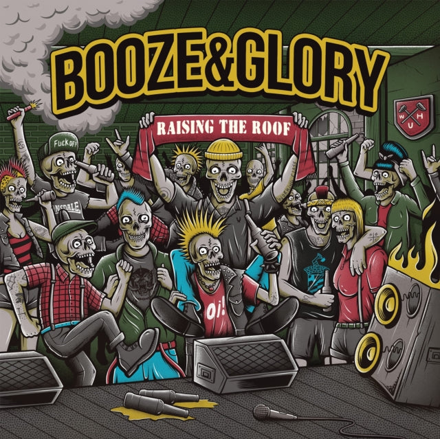 BOOZE & GLORY | RAISING THE ROOF (COLORED VINYL) | 12IN VINYL