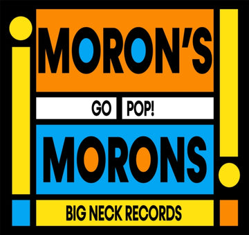 MORON'S MORON'S | CADILLAC EYES | 7IN VINYL