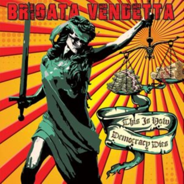 BRIGATA VENDETTA | THIS IS HOW DEMOCRACY DIES | VINYL RECORD (LP)