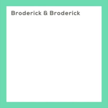 BRODERICK & BRODERICK | BRODERICK & BRODERICK | VINYL RECORD (LP)