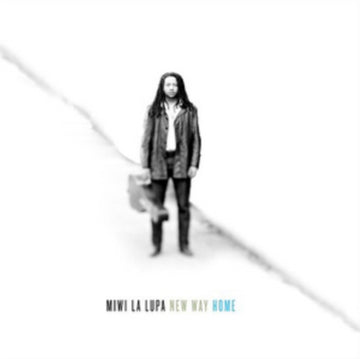 LA LUPA, MIWI | NEW WAY HOME | VINYL RECORD (LP)