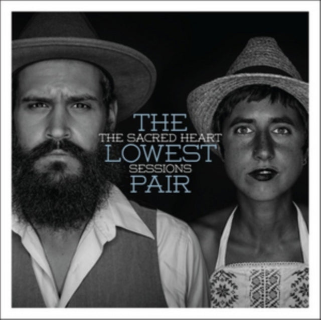 LOWEST PAIR | SACRED HEART SESSIONS | VINYL RECORD (LP)