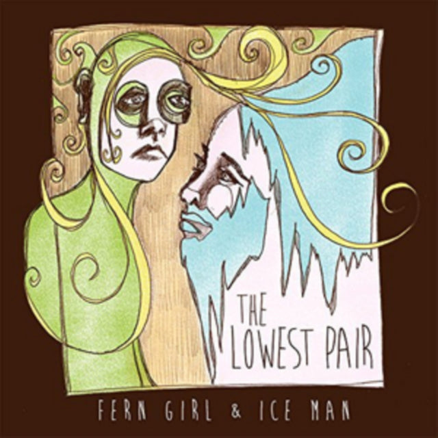 LOWEST PAIR | FERN GIRL & ICE MAN | VINYL RECORD (LP)
