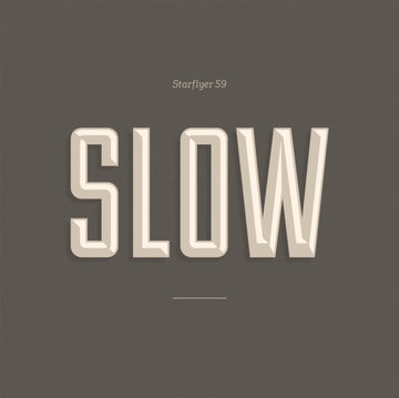 STARFLYER 59 | SLOW | VINYL RECORD (LP)