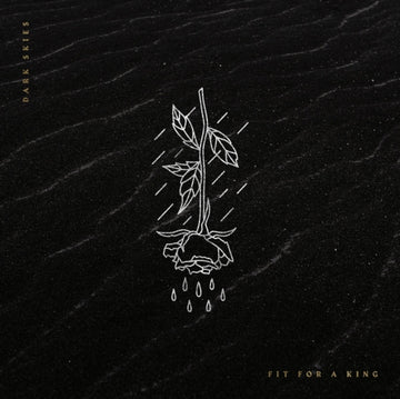 FIT FOR A KING | DARK SKIES | 12IN VINYL