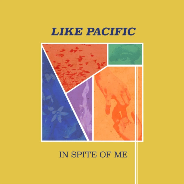 LIKE PACIFIC | IN SPITE OF ME | VINYL RECORD (LP)