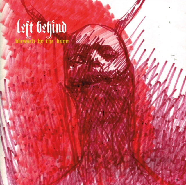LEFT BEHIND | BLESSED BY THE BURN | VINYL RECORD (LP)