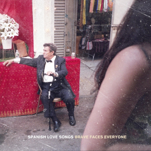 SPANISH LOVE SONGS | BRAVE FACES EVERYONE | VINYL RECORD (LP)