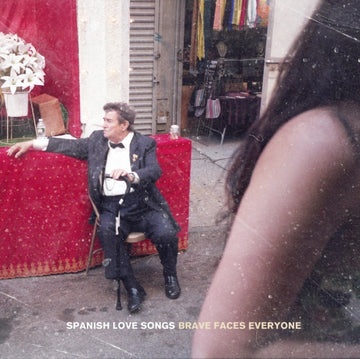 SPANISH LOVE SONGS | BRAVE FACES EVERYONE | VINYL RECORD (LP)