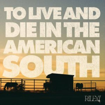 TO LIVE & DIE IN THE AMERICAN SOUTH | VINYL RECORD (LP)