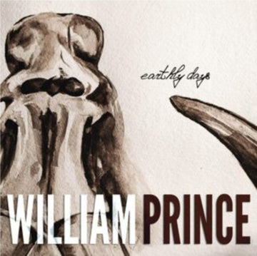 PRINCE, WILLIAM | EARTHLY DAYS | VINYL RECORD (LP)