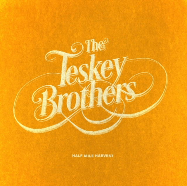TESKEY BROTHERS | HALF MILE HARVEST | VINYL RECORD (LP)