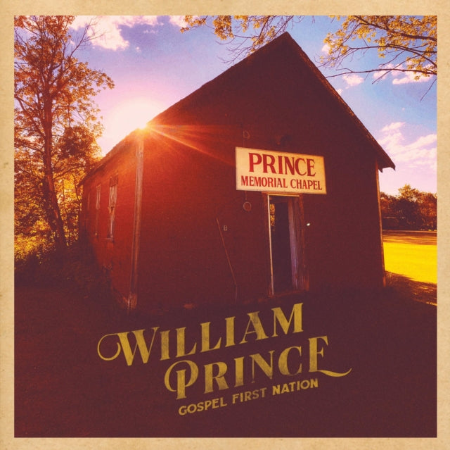 PRINCE, WILLIAM | GOSPEL FIRST NATION | VINYL RECORD (LP)