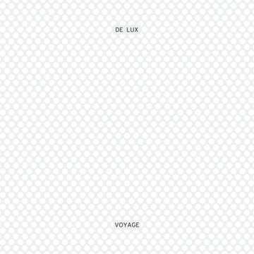 DE LUX | VOYAGE | VINYL RECORD (LP)