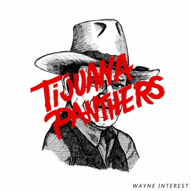 TIJUANA PANTHERS | WAYNE INTEREST | VINYL RECORD (LP)