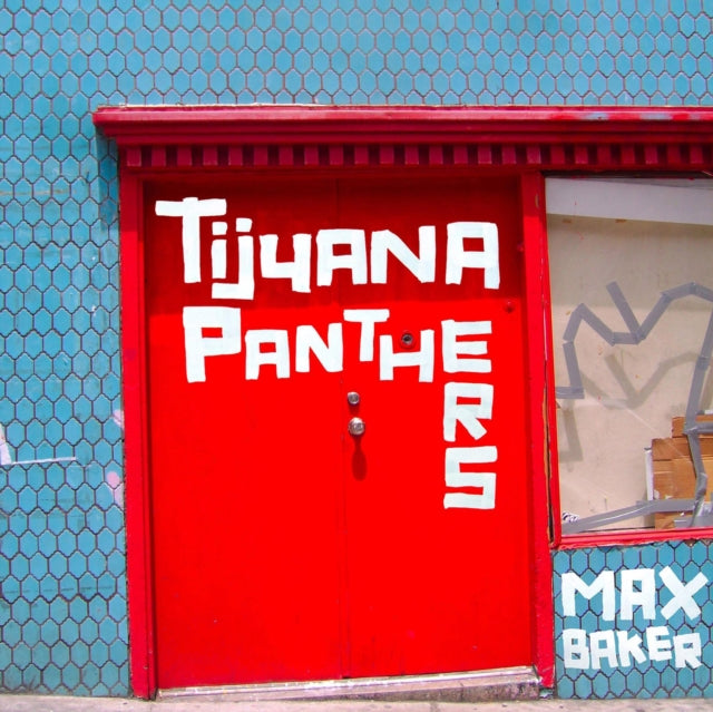 TIJUANA PANTHERS | MAX BAKER (CHERRY RED VINYL/DL CARD) | VINYL RECORD (LP)