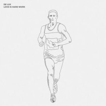 DE LUX | LOVE IS HARD WORK | VINYL RECORD (LP)