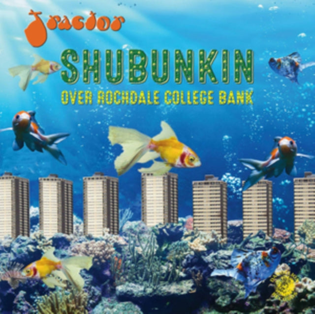 TRACTOR | SHUBUNKIN OVER ROCHDALE COLLEGE BANK (BLUE VINYL/180G) | VINYL RECORD (LP)