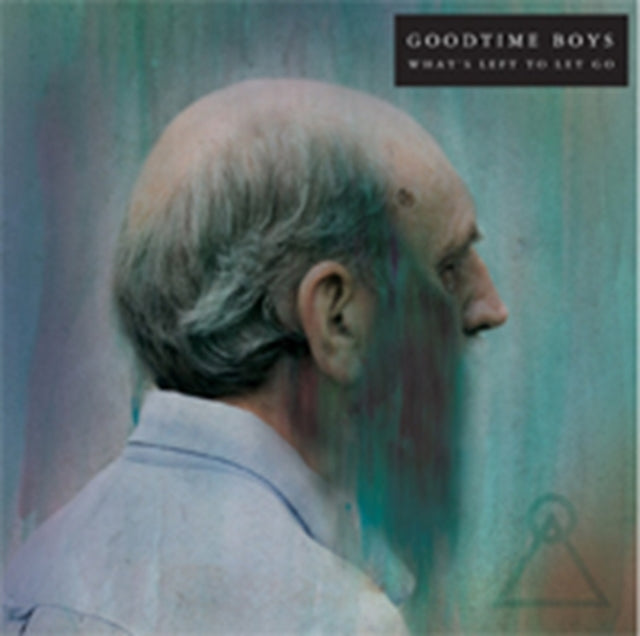 GOODTIME BOYS | WHAT'S LEFT TO LET GO | VINYL RECORD (LP)