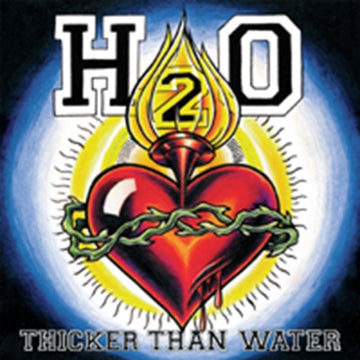 H2O | THICKER THAN WATER | VINYL RECORD (LP)