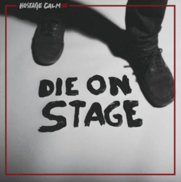 HOSTAGE CALM | DIE ON STAGE | VINYL RECORD (LP)