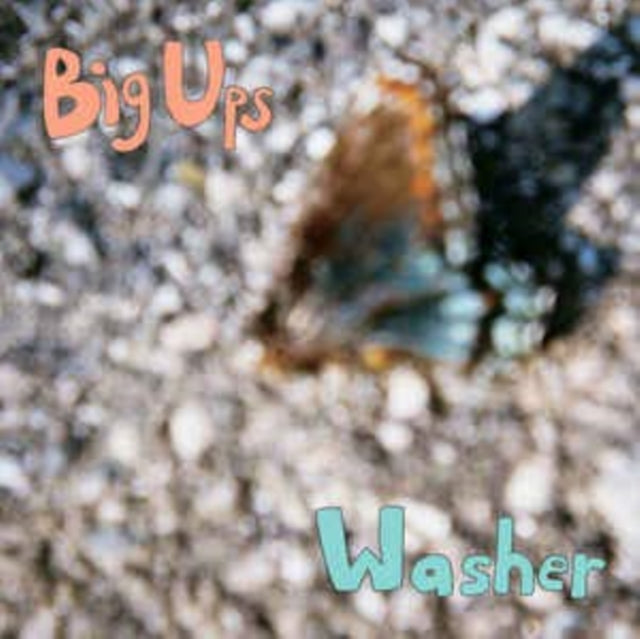 BIG UPS; WASHER | SPLIT | 7IN VINYL