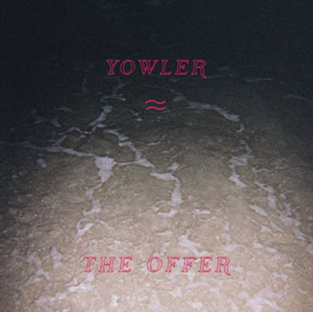 YOWLER | OFFER | MUSIC CASSETTE