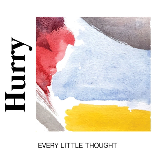 HURRY | EVERY LITTLE THOUGHT | VINYL RECORD (LP)