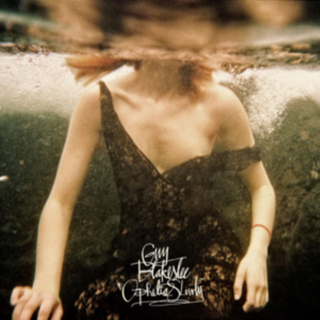 BLAKESLEE, GUY | OPHELIA SLOWLY | VINYL RECORD (LP)