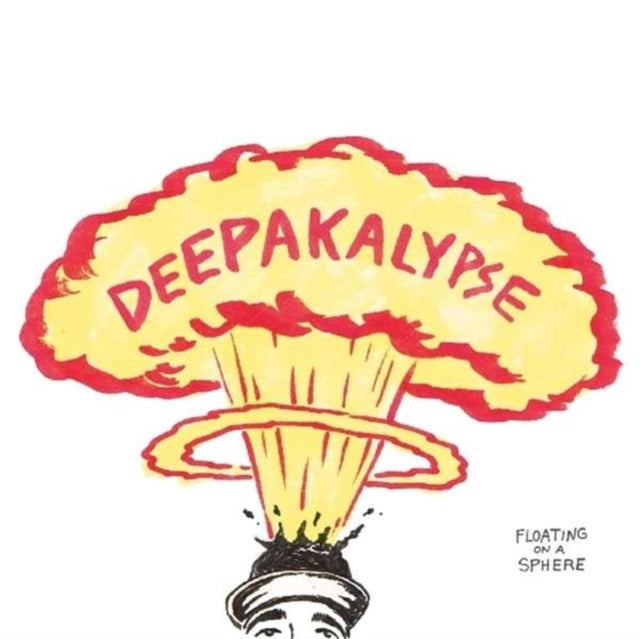 DEEPAKALYPSE | FLOATING ON A SPHERE | VINYL RECORD (LP)