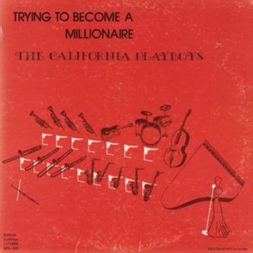 CALIFORNIA PLAYBOYS | TRYING TO BECOME A MILLIONAIRE | VINYL RECORD (LP)